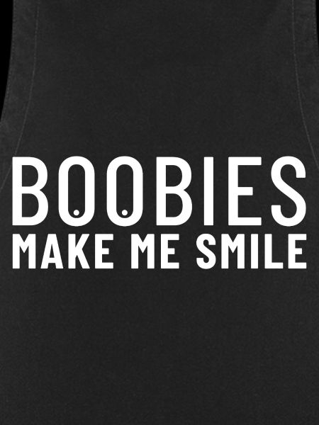 Boobies Make Me Smile