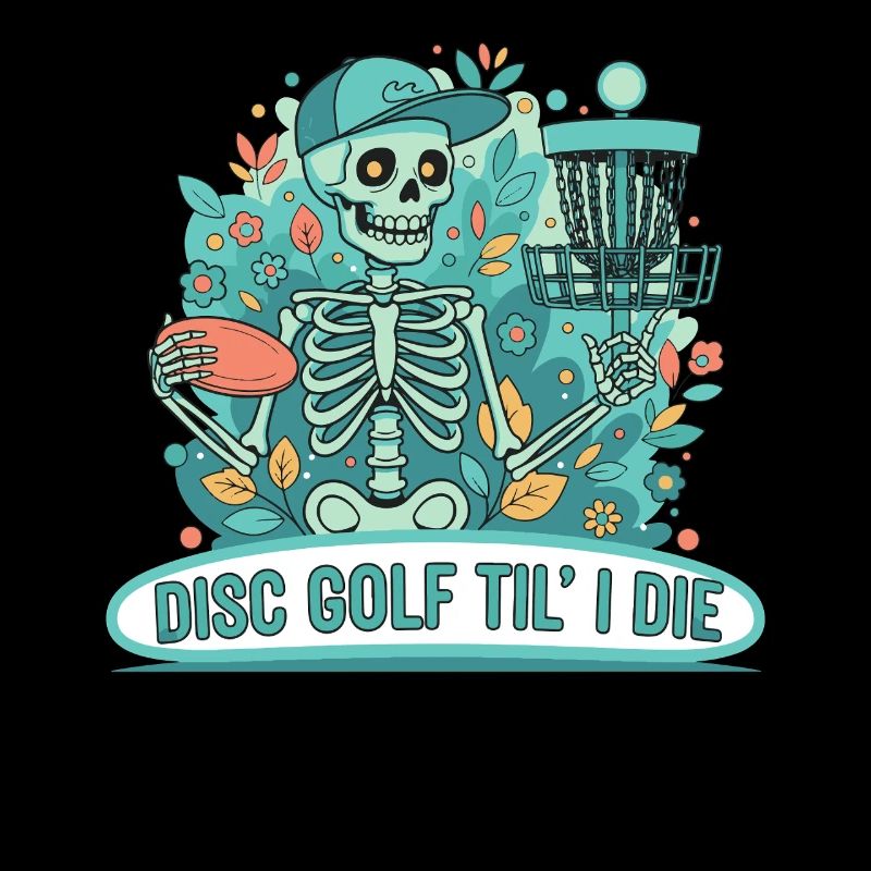 Disc Golf Til I Die Skeleton Lustiger Disc-Golfer
