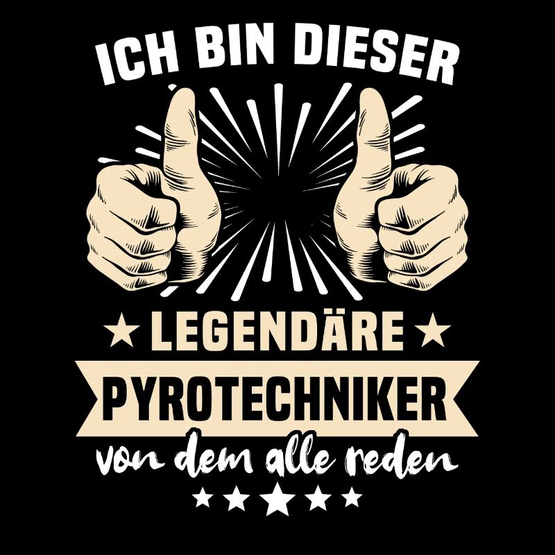 Pyrotechnician sayings