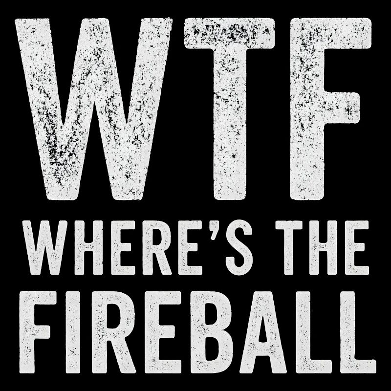 C’est quoi ce truc : Où est l’humour de la boule de feu
