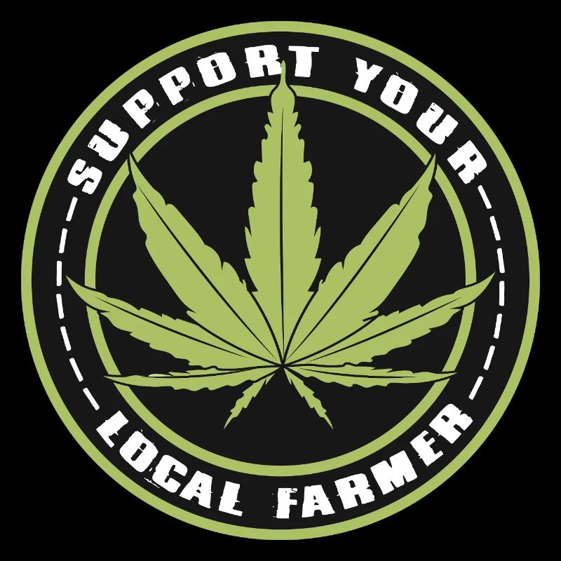 Support Your Local Farmer - Cannabis Hanf Outfit