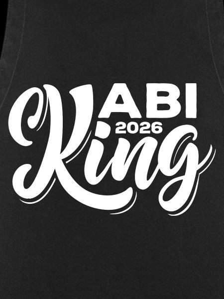 Abi King 2026 - Abitur - Spruch