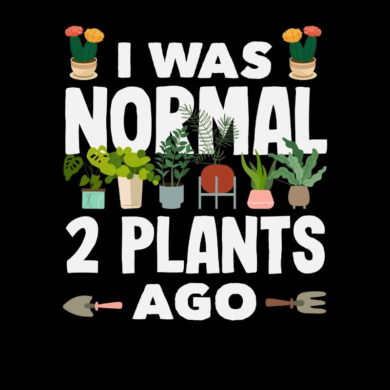 Normal 2 Pflanzen Ago Funny Gardener Garten