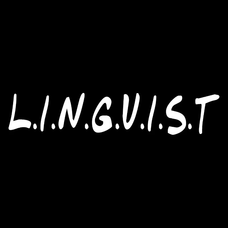 Linguist Gift Funny Linguistics Language Science