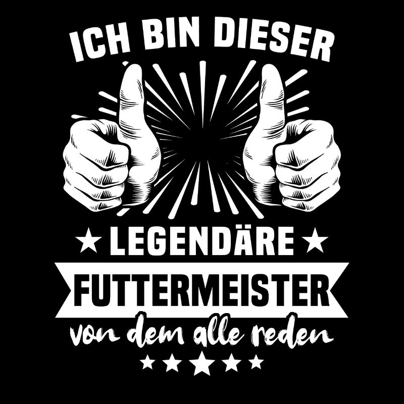 Futtermeister Légende