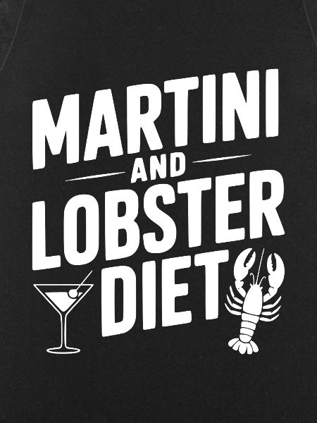 Martini and Lobster Diet