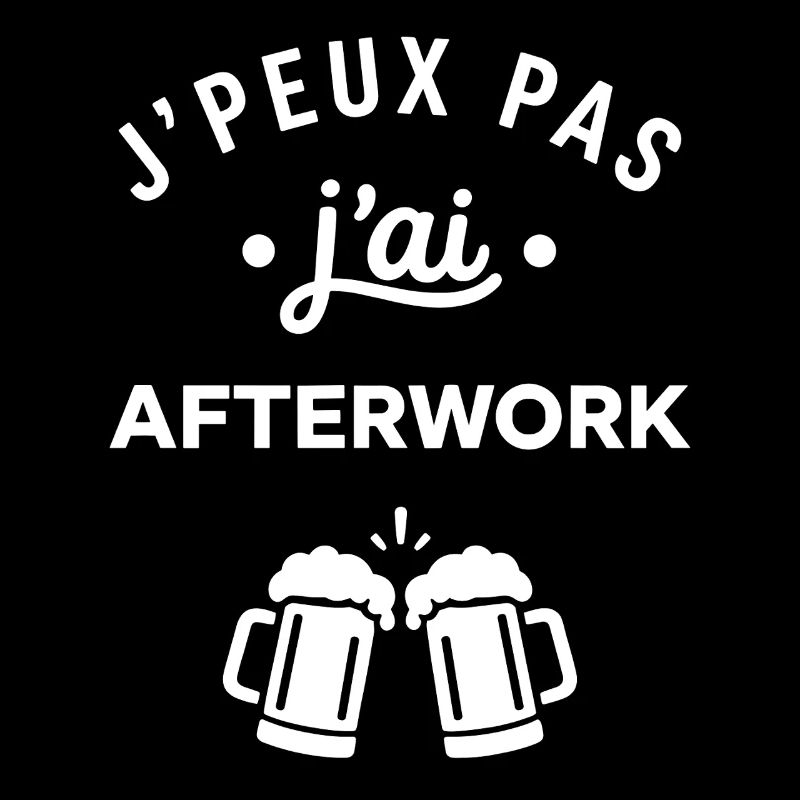 J'peux pas j'ai AFTERWORK