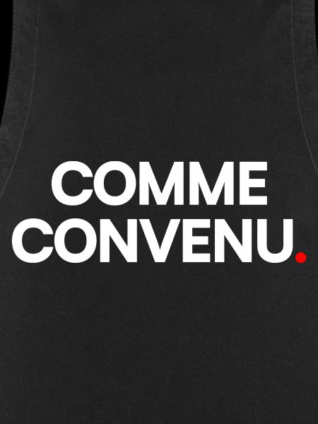 Comme convenu