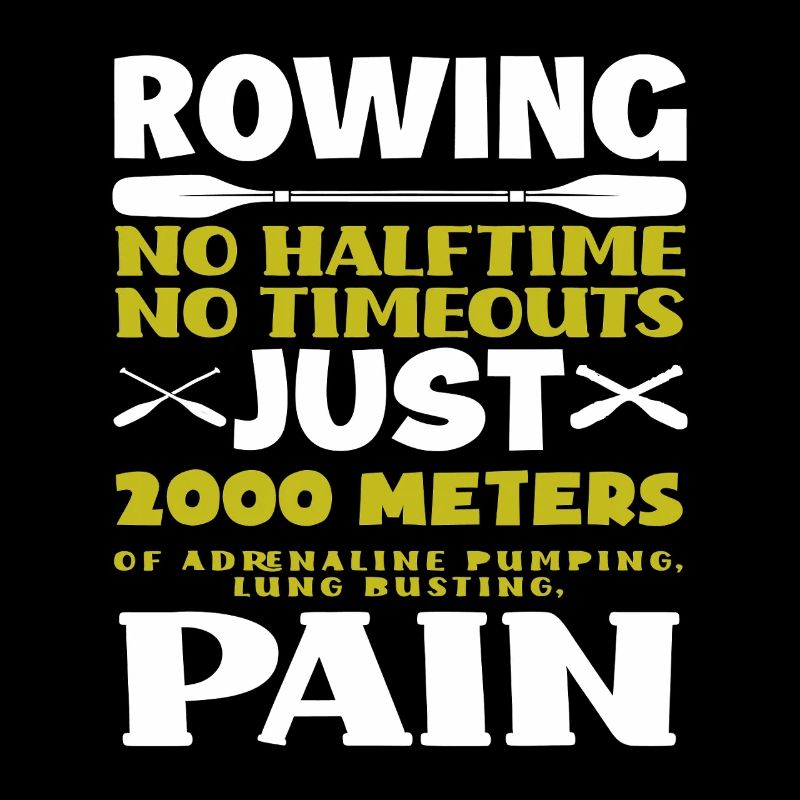 Aviron 2000 m Douleur