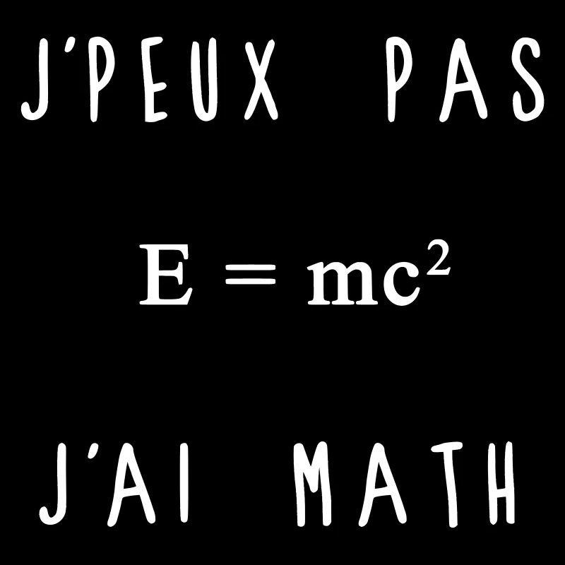 J'peux Pas J'ai Math Blanc