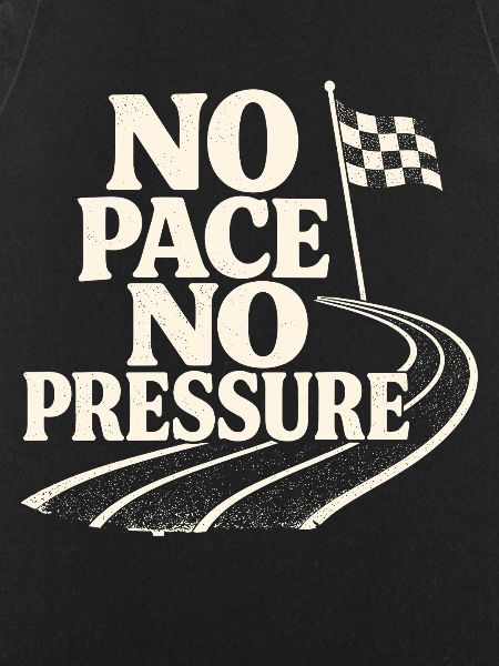No Pace No Pressure