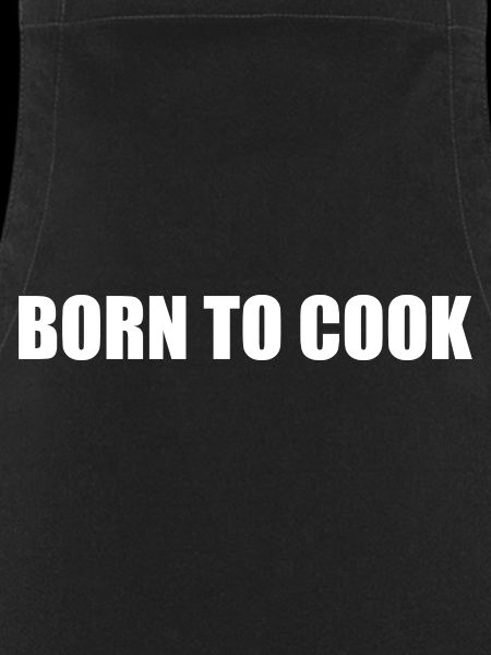 Born to Cook Küchen-Statement