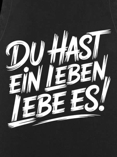 Lebe dein Leben