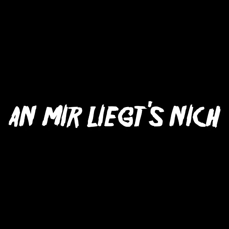 An mir liegts nich