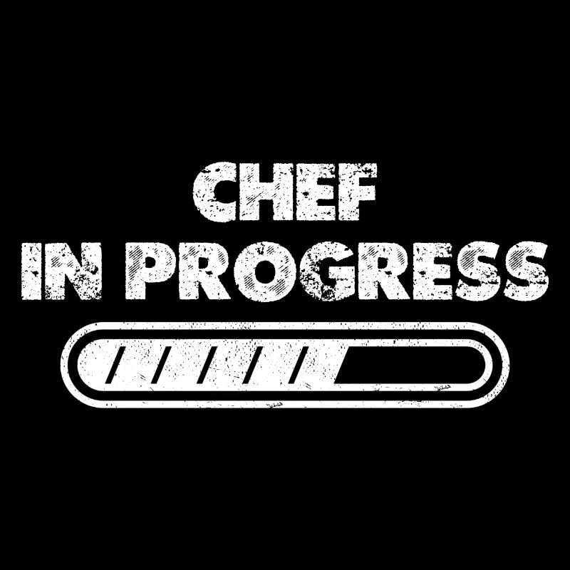 Chef in Progress Cook Restaurant Cuisine Lovers