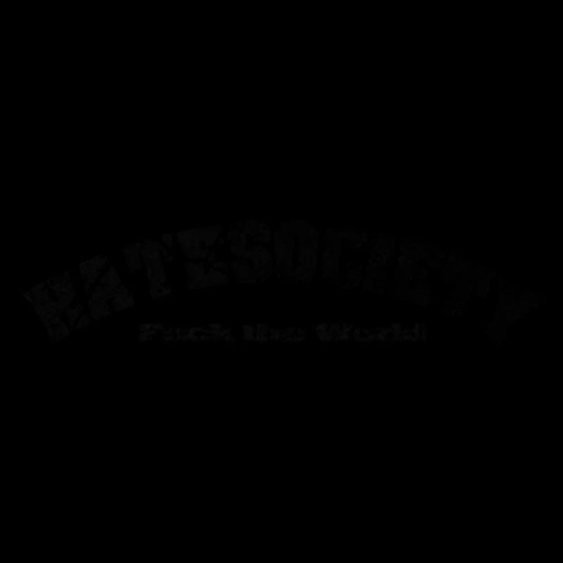 Hatesociety F.T.W.