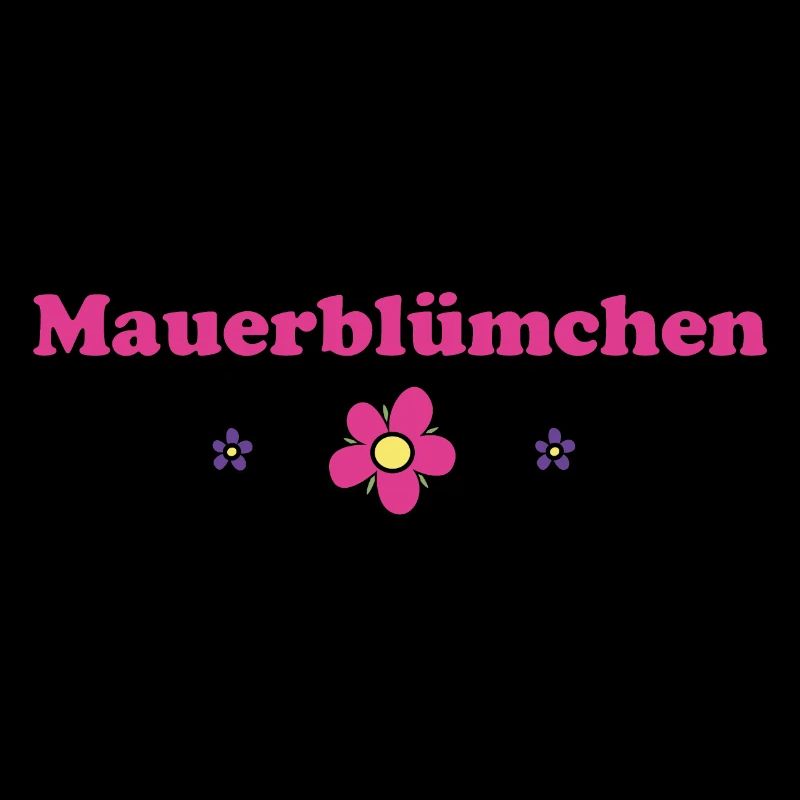 MAUERBLÜMCHEN - Design