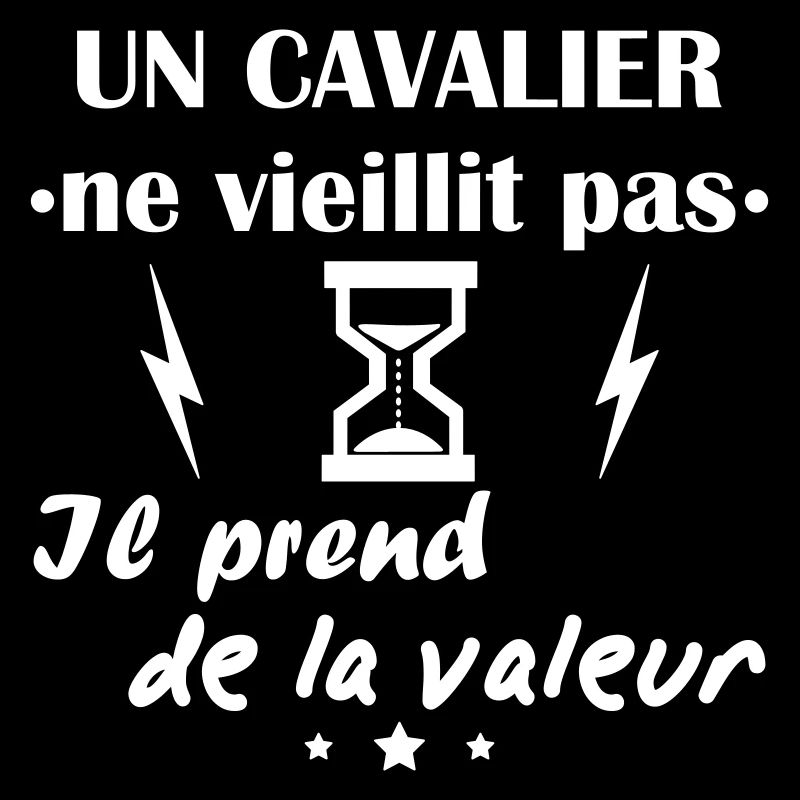 Cavalier ne vieillit pas,idée cadeau anniversaire