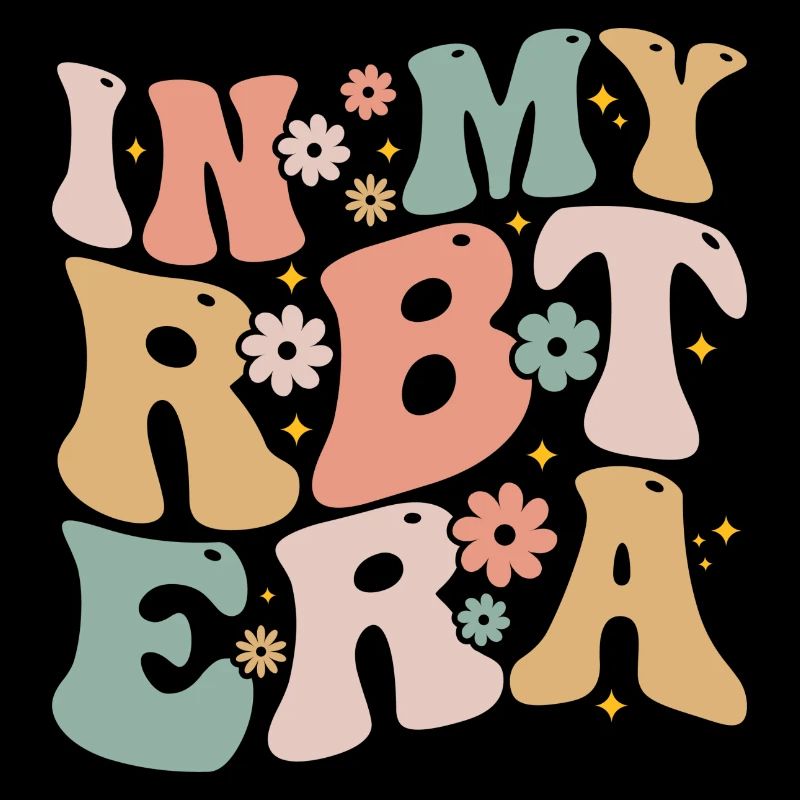 In My RBT Era Registered Behavior Technician ABA