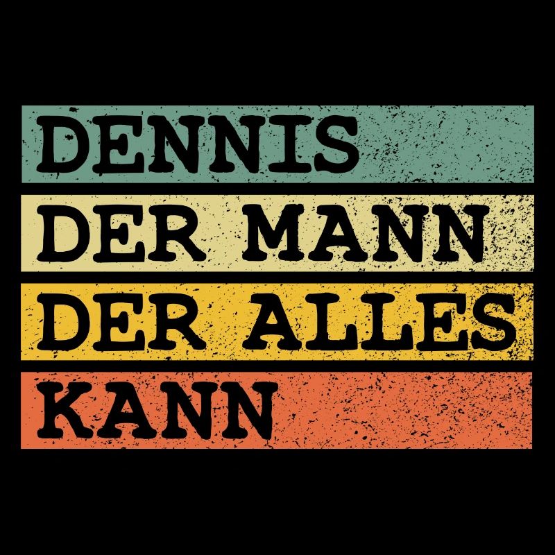 Der Mann Der Alles kann Dennis