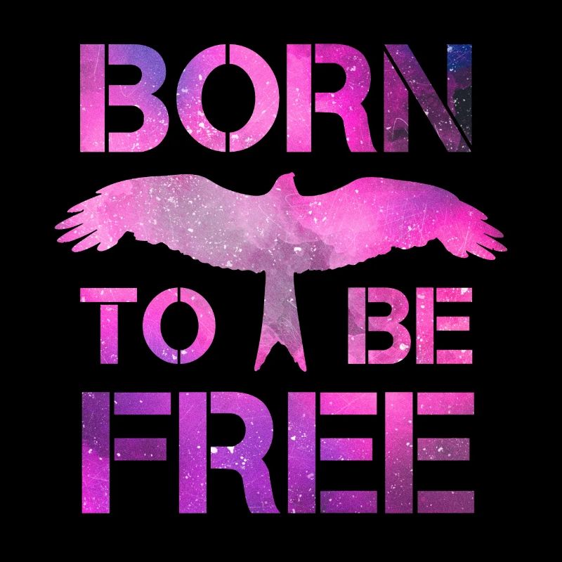 Né pour être libre