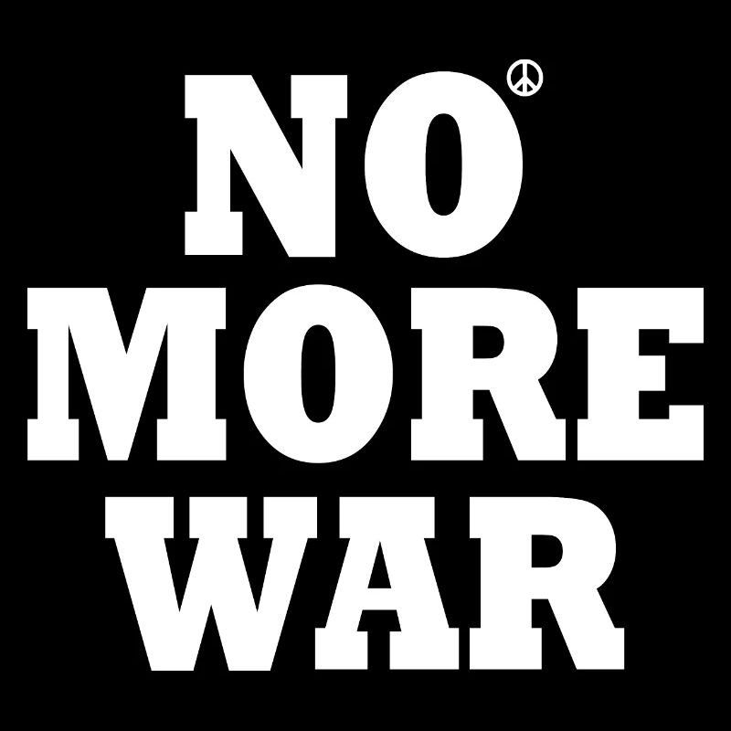 No more war