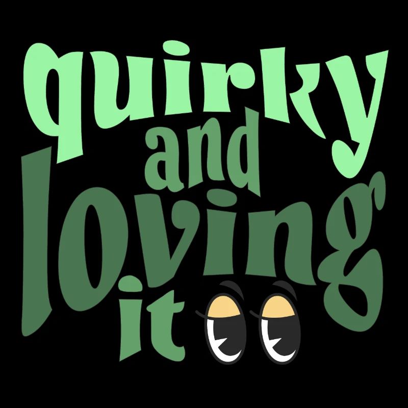 Excentrique et j’adore le vert