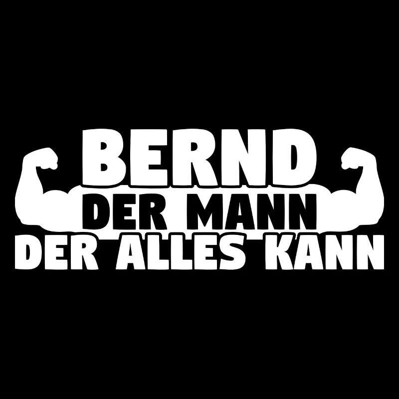 Bernd Der Mann Der Alles kann