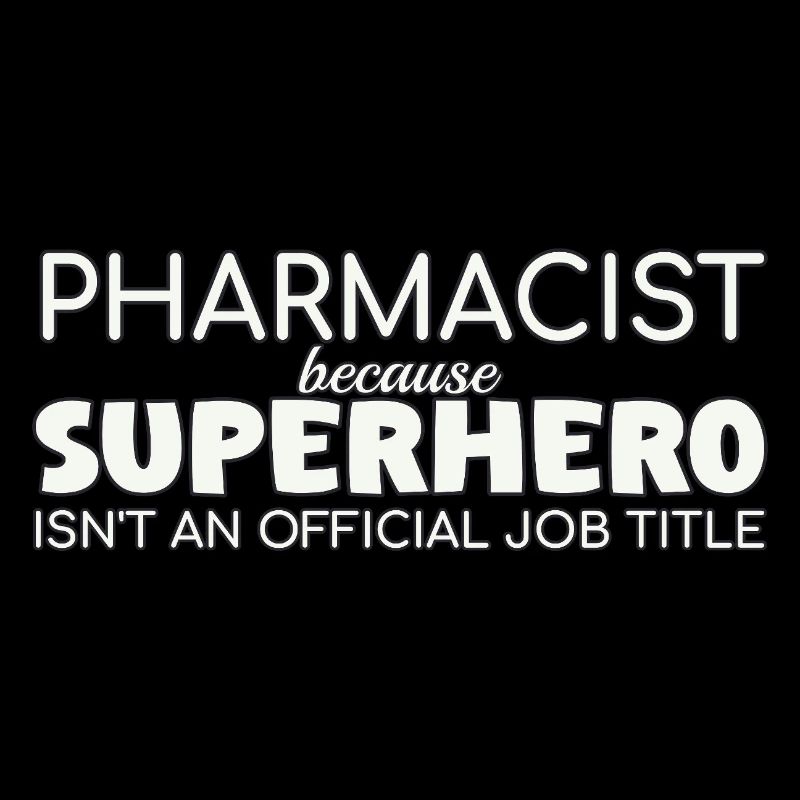 Pharmacist Superhero Pharmacy