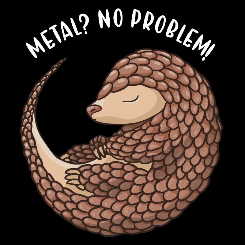 Matal ? Aucun problème! Pangolin