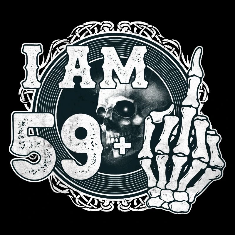 Ich bin 59 plus 1 Mittelfinger Totenkopf lustig 60