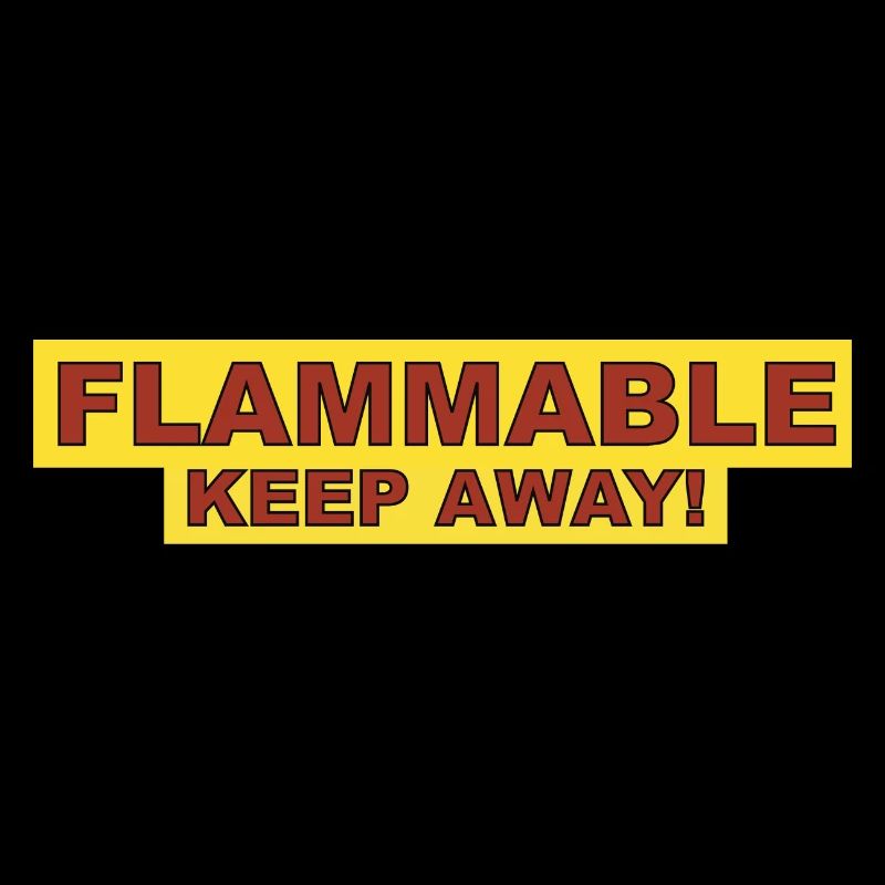 Inflammable Keep Away Yellow