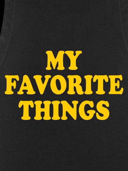 my favorite things