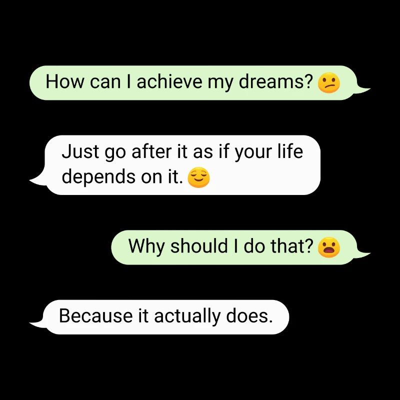 Important Message Fulfill Your Dreams Motivation
