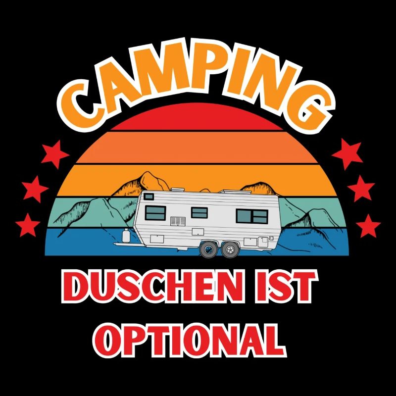 Drôle de slogan de camping. La douche est facultative