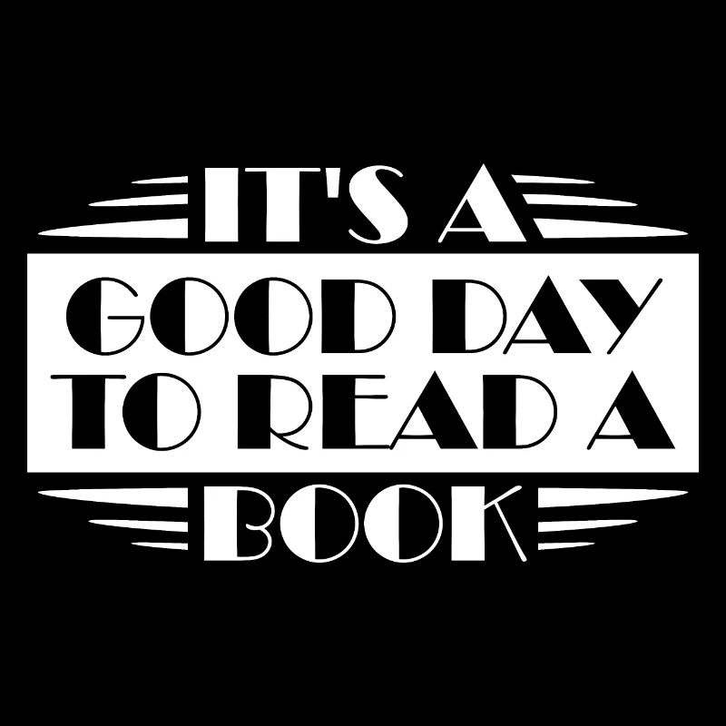 Es ist ein guter Tag, um ein Buch zu lesen Schule Lesen Liebe