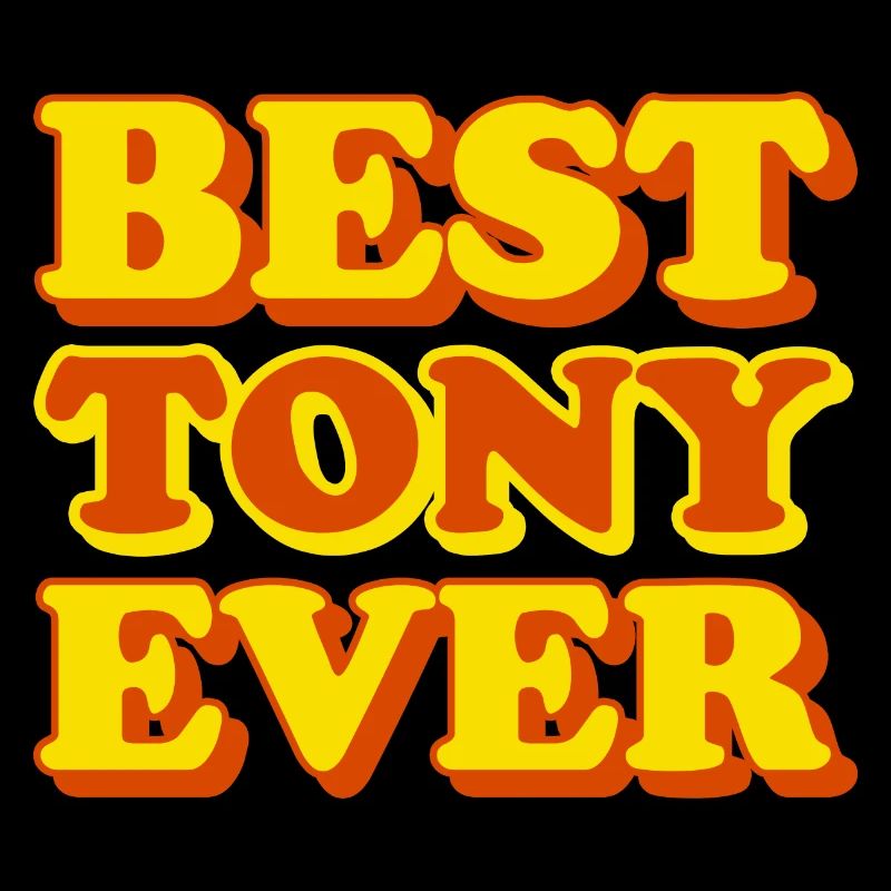 Tony First Name Funny Gift