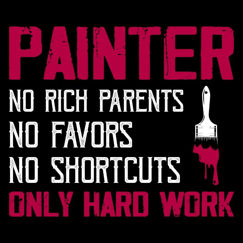 Painter - No Rich Parents Job Profession
