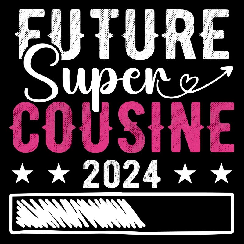 Future Super Cousin 2024