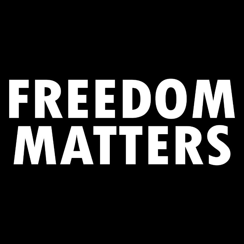 Freedom matters
