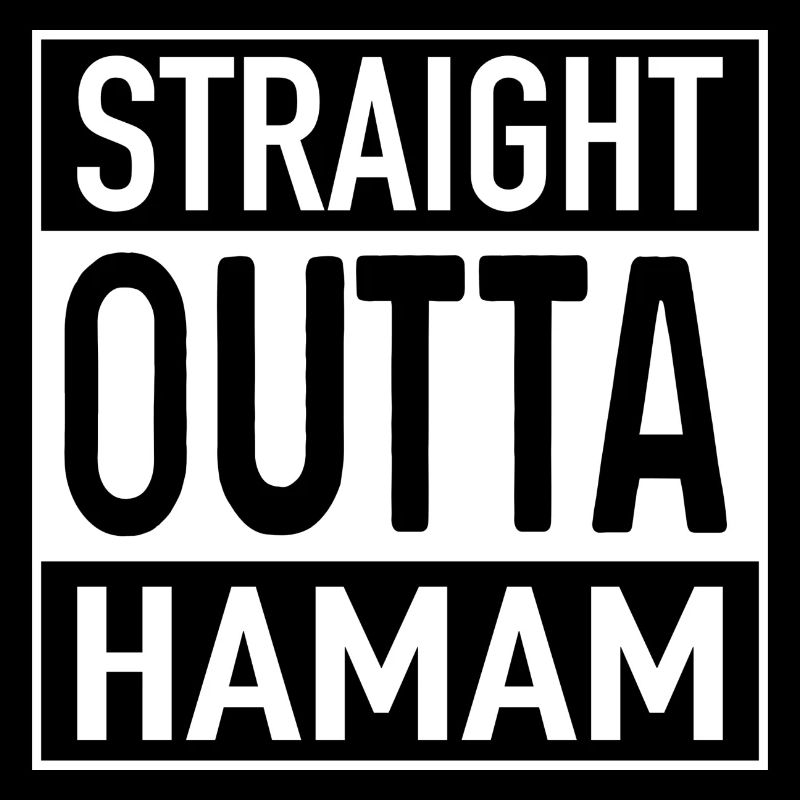 Straight OUTTA Hamam