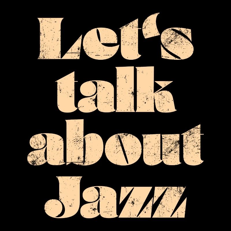 Let's talk about Jazz