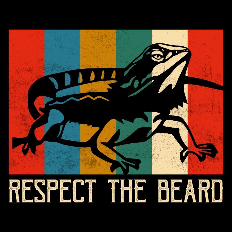 Respect The Beard Reptile Lizard Lover