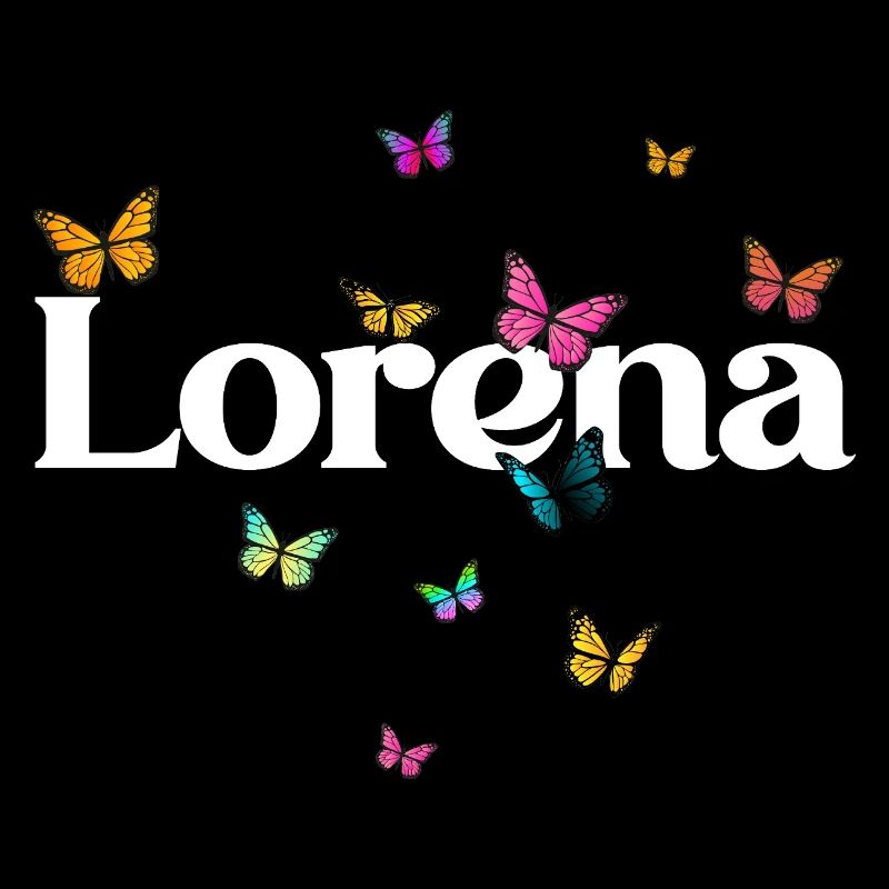 LORENA - Schöner Mädchen Name mit Schmetterlingen