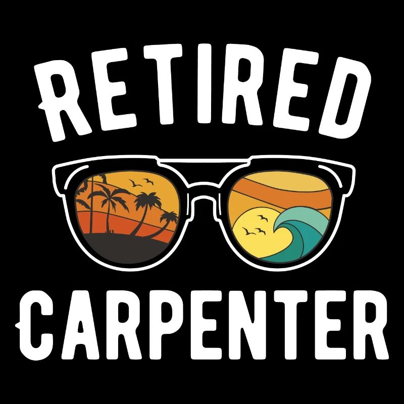 Retired Carpenter Beach Vacation Sunglasses Design