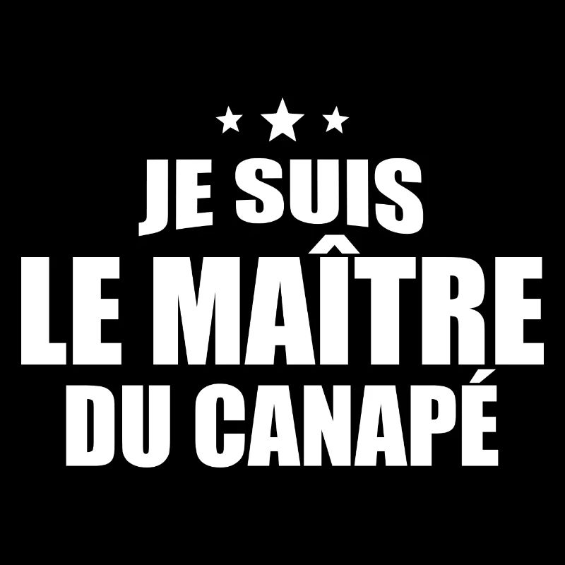 Je Suis Le Maître Du Canapé