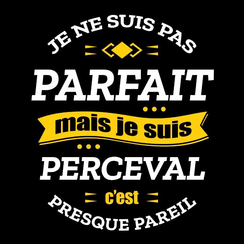PERCEVAL PARFAIT - PRENOM PERCEVAL