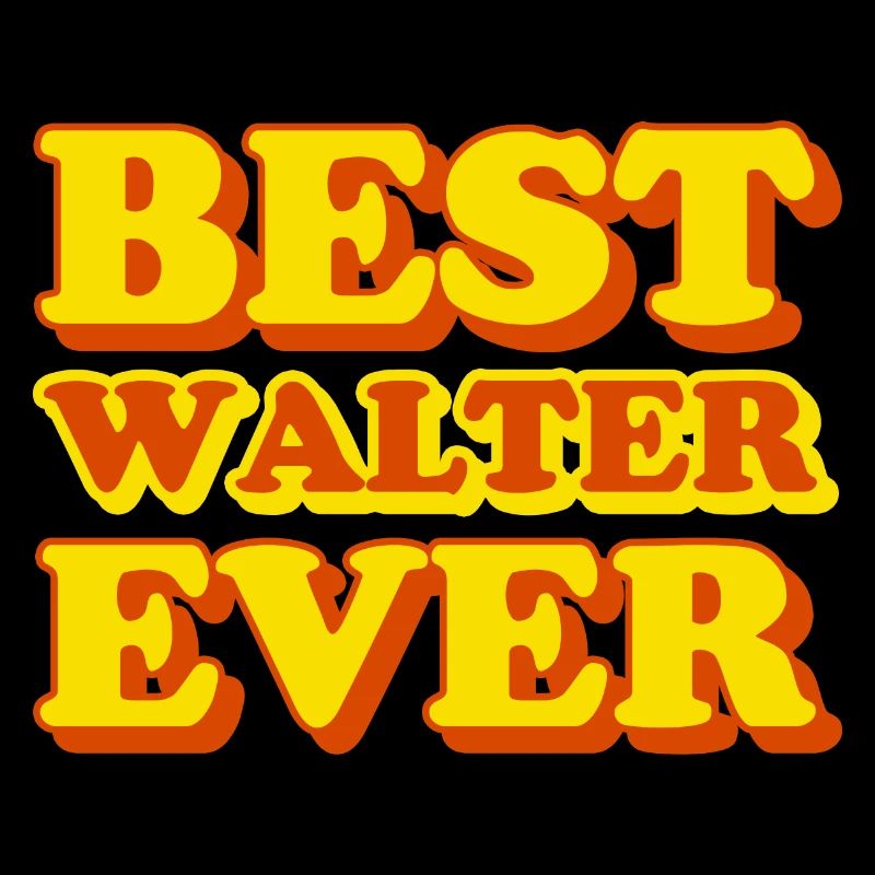 Drôle de cadeau avec prénom Walter