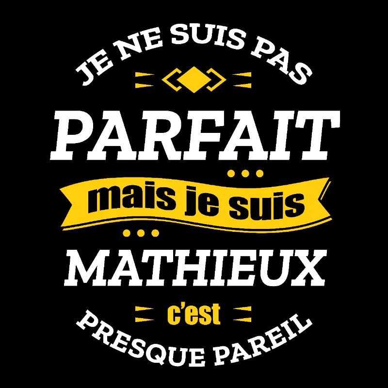 MATHIEUX PARFAIT - PRENOM MATHIEUX