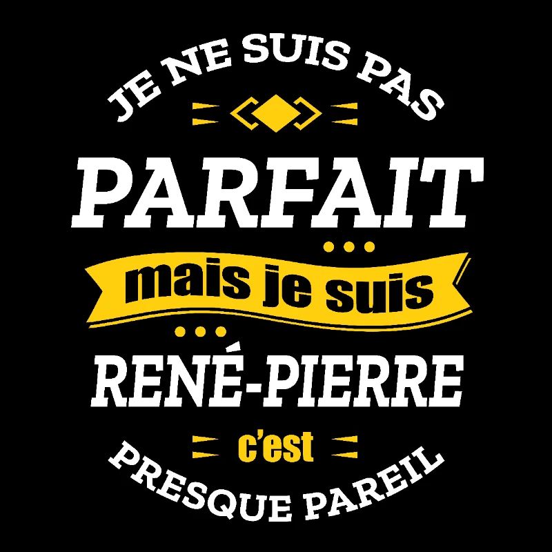 RENÉ-PIERRE PARFAIT - PRENOM RENÉ-PIERRE